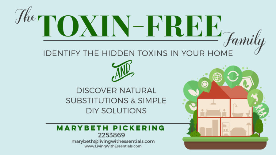 Eliminate the Chemical Toxins in your Home